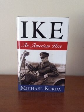 Ike: An American Hero by Michael Korda - White, Red, Blue Hardcover